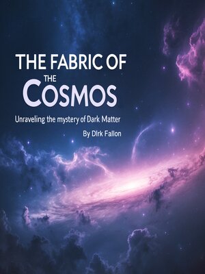 cover image of The Fabric of Cosmos